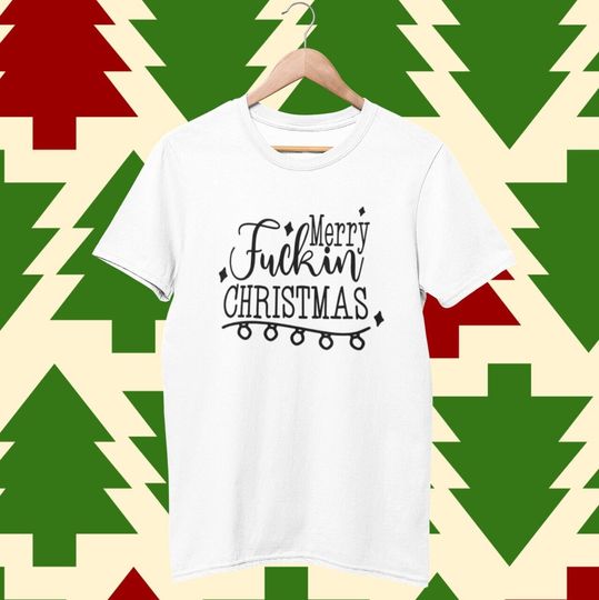 Discover Merry Fucking Christmas - Funny Christmas T-shirt