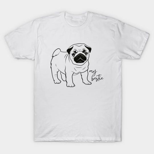 Discover My Bestie Pug Dog Drawing - Pug - T-Shirt