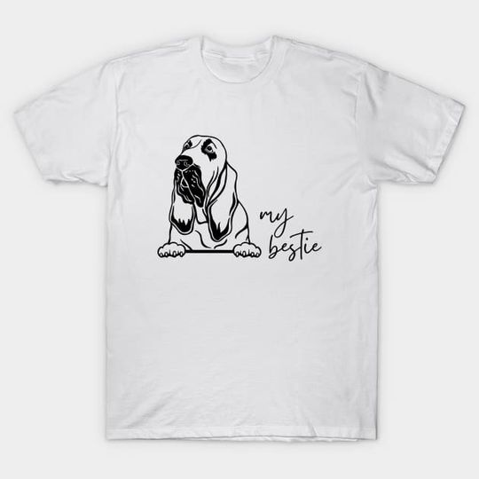 Discover My Bestie Bloodhound Dog Drawing - Bloodhound - T-Shirt