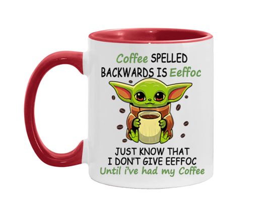Discover Coffee Spelled Backwards Is Eeffoc Accent Mug