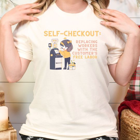 Discover Self-Checkout T-Shirt, Replacing Workers With the Customers Free Labor, Eat the Rich Tee, Leftist Progressive Shirt