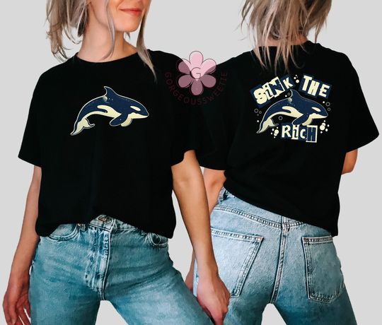 Discover Sink The Rich Shirt, Team Orca T-Shirt, Political Meme Funny Tee, Orca Rainbow tshirt