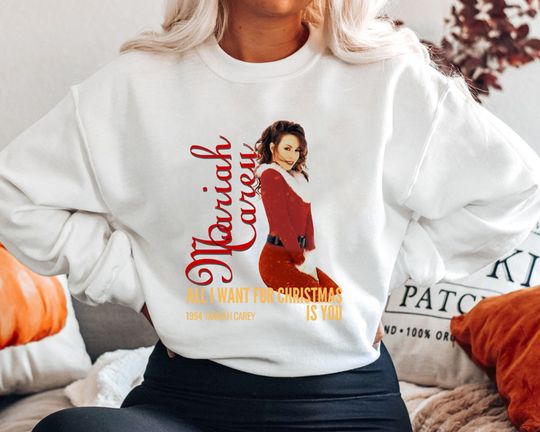 Discover All I Want For Christmas Is Mariah Carey Sweatshirt, Mariah Carey Xmas