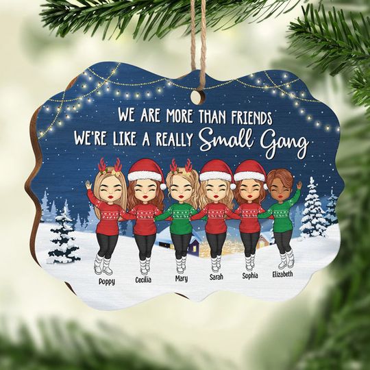 Discover More Than Just Friends, We're Like A Small Gang - Personalized Custom Benelux Shaped Wood Christmas Ornament