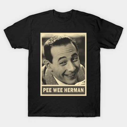 Discover Pee Wee Herman Paul Reubens T-Shirt