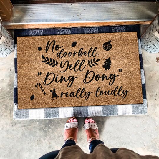 Discover No Doorbell Yell Ding Dong Really Loudly Door Mat