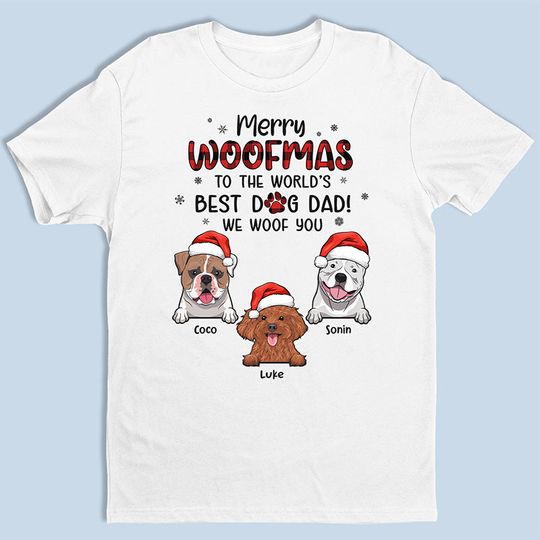 Discover We Woof You A Merry Woofmas - Dog Personalized Custom T-shirt, Pet Lovers