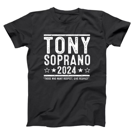Discover TONY SOPRANO 2024 Shirt, Election Humor Adult Unisex T-shirt