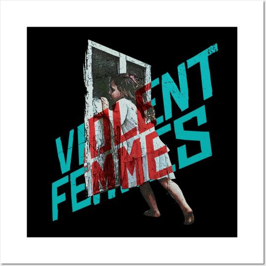 Discover Violent Femmes Poster
