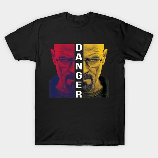 Discover heisenberg is danger - Breaking Bad - T-Shirt