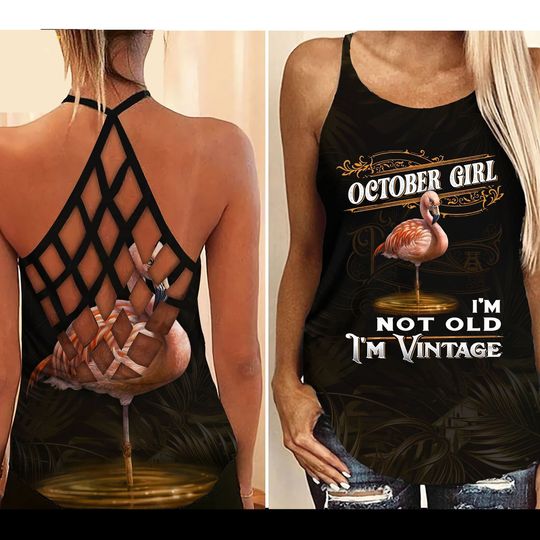 Discover Flamingo October Girl Criss Cross Tank Top I'm Not Old I'm Vintage
