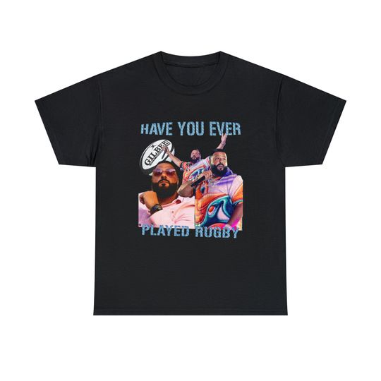 Discover Dj Khaled Have You Ever Played Rugby Tshirt Viral Tiktok Dj Khaled