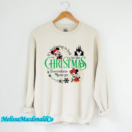 Discover Its Beginning to Look a Lot Like Christmas Sweatshirt