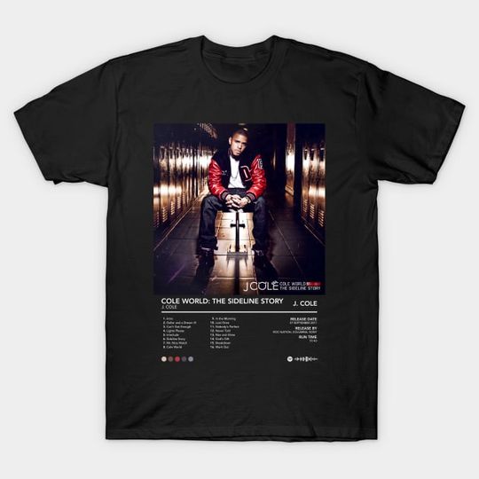 Discover Cole World The Sideline Story - J Cole - T-Shirt