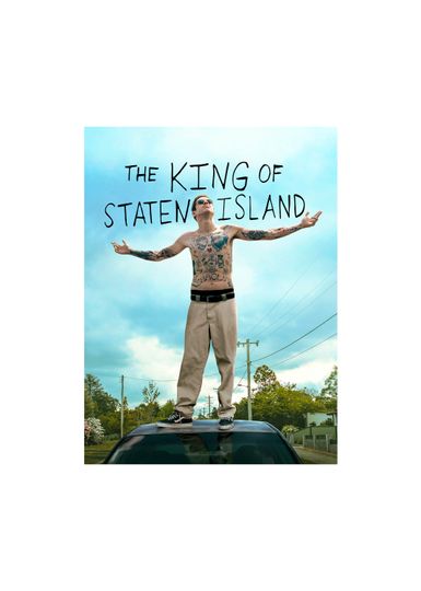Discover The King of Staten Island Movie Poster