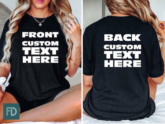 Discover Custom Printed Front and Back T-Shirt