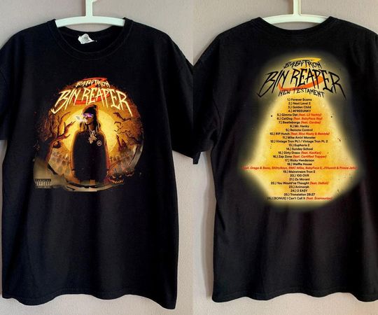 Discover BabyTron Bin Reaper 3 New Testament Album Tracklist T-Shirt, BabyTron Rapper T-Shirt