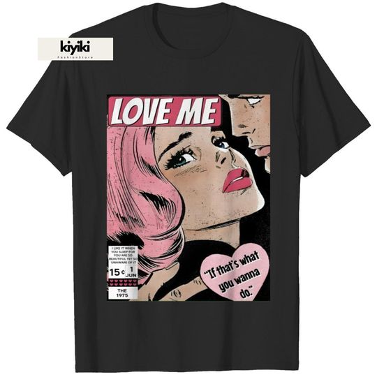 Discover The 1975 Robbers Love Me Shirt, The 1975 Rock Band 2023