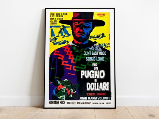 Discover For a Fistful of Dollars, Sergio Leone, Clint Eastwood Poster