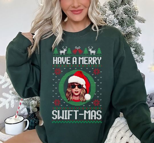 Discover Have A Merry Swiftmas Sweatshirt,Ugly Merry Christmas Sweatshirt