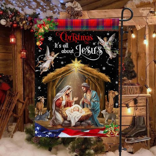 Discover Christmas Its All About Jesus Flag, Nativity Of Jesus Holy Family Flag