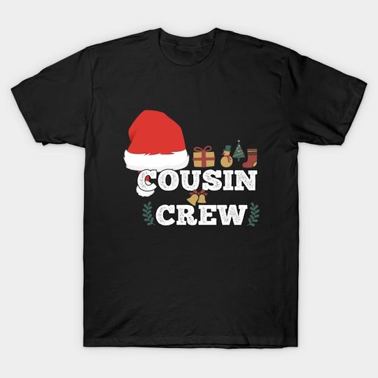 Discover Cousin crew gift idea christmas gift - Cousin Crew Christmas - T-Shirt