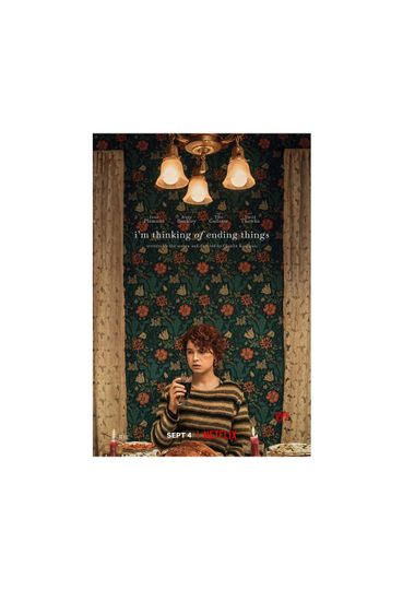 Discover I'm Thinking of Ending Things Movie Poster