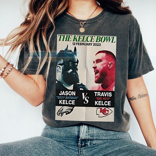 Discover The Kelce Bowl New Heights With Jason And Travis Kelce Shirt