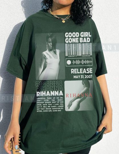 Discover Good Girl Gone Bad Rihanna T-shirt  Rihanna Rapper Shirt