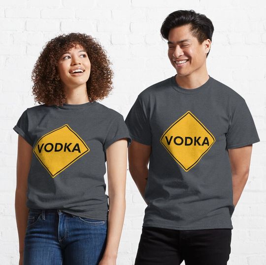 Discover Vodka - Warning Sign Classic T-Shirt