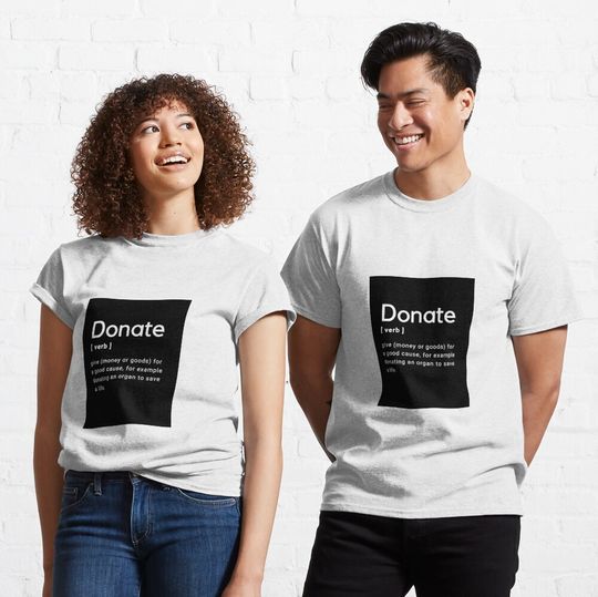 Discover Donate Definition Classic T-Shirt
