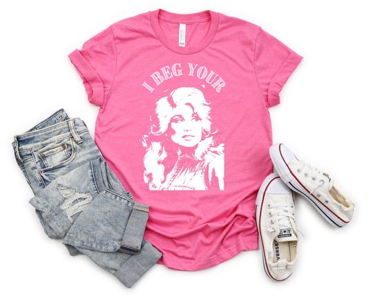 Discover Pink Dolly Parton shirt I beg your Parton Shirt Women Dollywud Ladies Cute plus size options