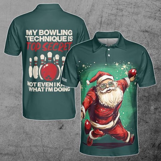 Discover Father Santa Bowling My Bowling Techniques Is Top Secret Men's Polo Shirt