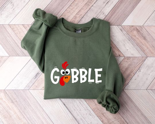 Discover Gobble Gobble Thanksgiving Shirt, Thanksgiving Sweatshirt