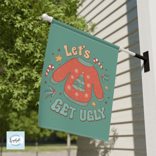Discover Let's Get Ugly Funny Christmas Flag, Christmas House Flag