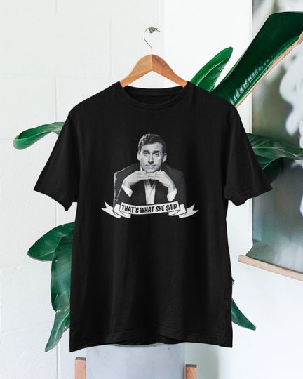 Discover That's what she said t-shirt | Michael Scott t-shirt | The Office