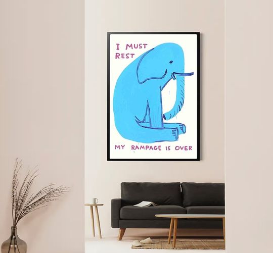 Discover I Must Rest My Rampage Is Over Poster