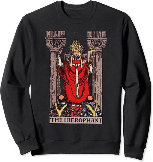 Discover Tarot Card Sweatshirt Tarot Card : The Hierophant | recolorized
