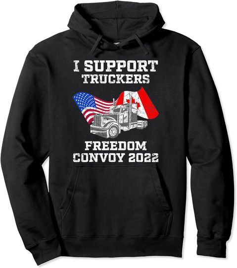 Discover Canadian Trucker Support Canada Truck Freedom Convoy 2022 Pullover Hoodie