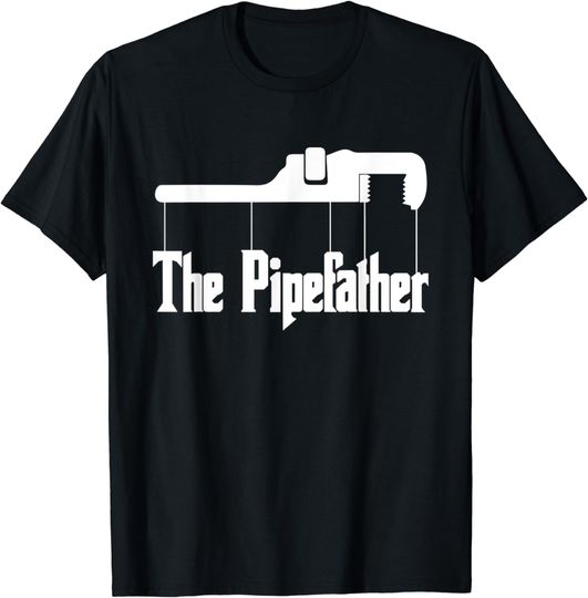 Discover Funny Plumber Pipefather Heating construction Craftsman T-Shirt