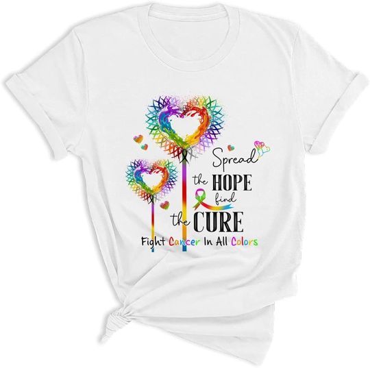 Discover Spread The Hope Find The Cure Fight Cancer in Awareness Day, Support Cancer for Man Women White Shirt