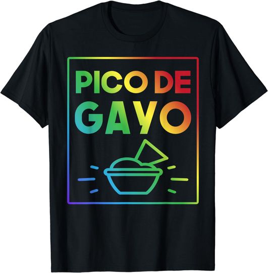 Discover Pico De Gayo Rainbow LGBT Gay Pride Flag Salsa Tee