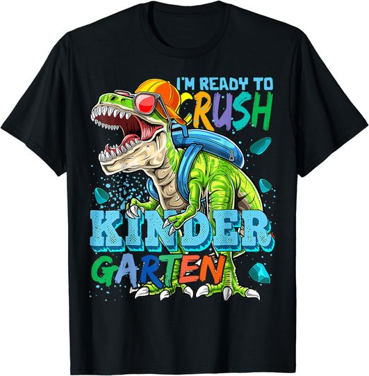 Discover Ready To Crush Kindergarten Dinosaur Back to School Shirt T-Shirt