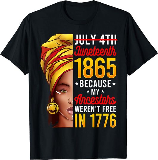 Discover Juneteenth Women Juneteenth African American T-Shirt