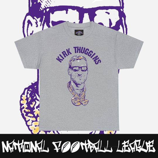 Discover Kirk Cousins Kirk Thuggins T-Shirt