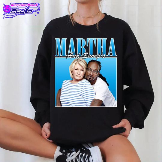 Discover Martha Stewart And Snoop Dogg Sweatshirt, Snoop Dogg Rapper Sweatshirt