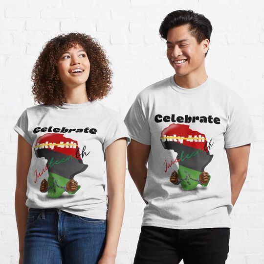 Discover Celebrate Juneteenth Classic T-Shirt, Juneteenth Black History T-Shirt