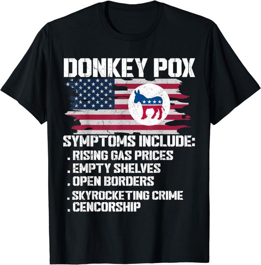 Discover Donkey Pox Symptoms Conservative Republican T-Shirt