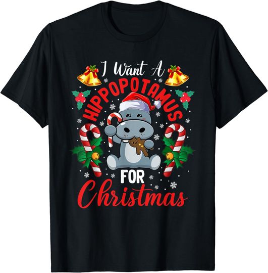 Discover I Want A Hippopotamus For Christmas T-Shirt