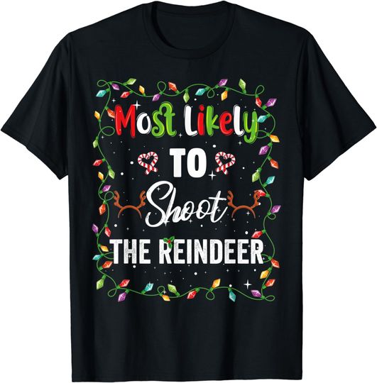 Discover Most Likely To Shoot Reindeer Family Matching Pjs Xmas Men T-Shirt